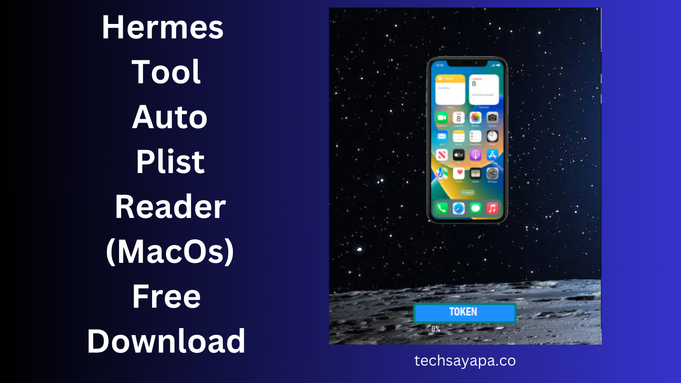 Hermes Tool Auto Plist Reader (MacOs) Free Download