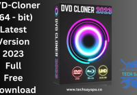 DVD-Cloner (64 - bit) Latest Version 2023 Full Free Download