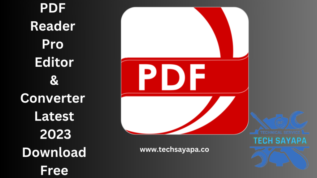 PDF Reader Pro Editor & Converter Latest 2023 Download Free