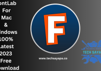 FontLab For Mac & Windows 100% Latest 2023 Free Download