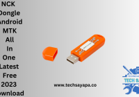 NCK Dongle Android MTK All In One Latest Free 2023 Download